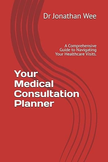 Cover of Your Medical Consultation Planner by Dr Jonathan Wee